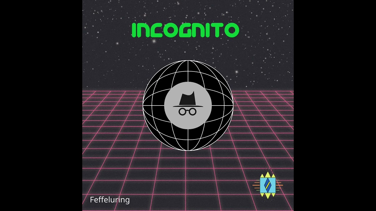 Feffeluring-Incognito (techno)