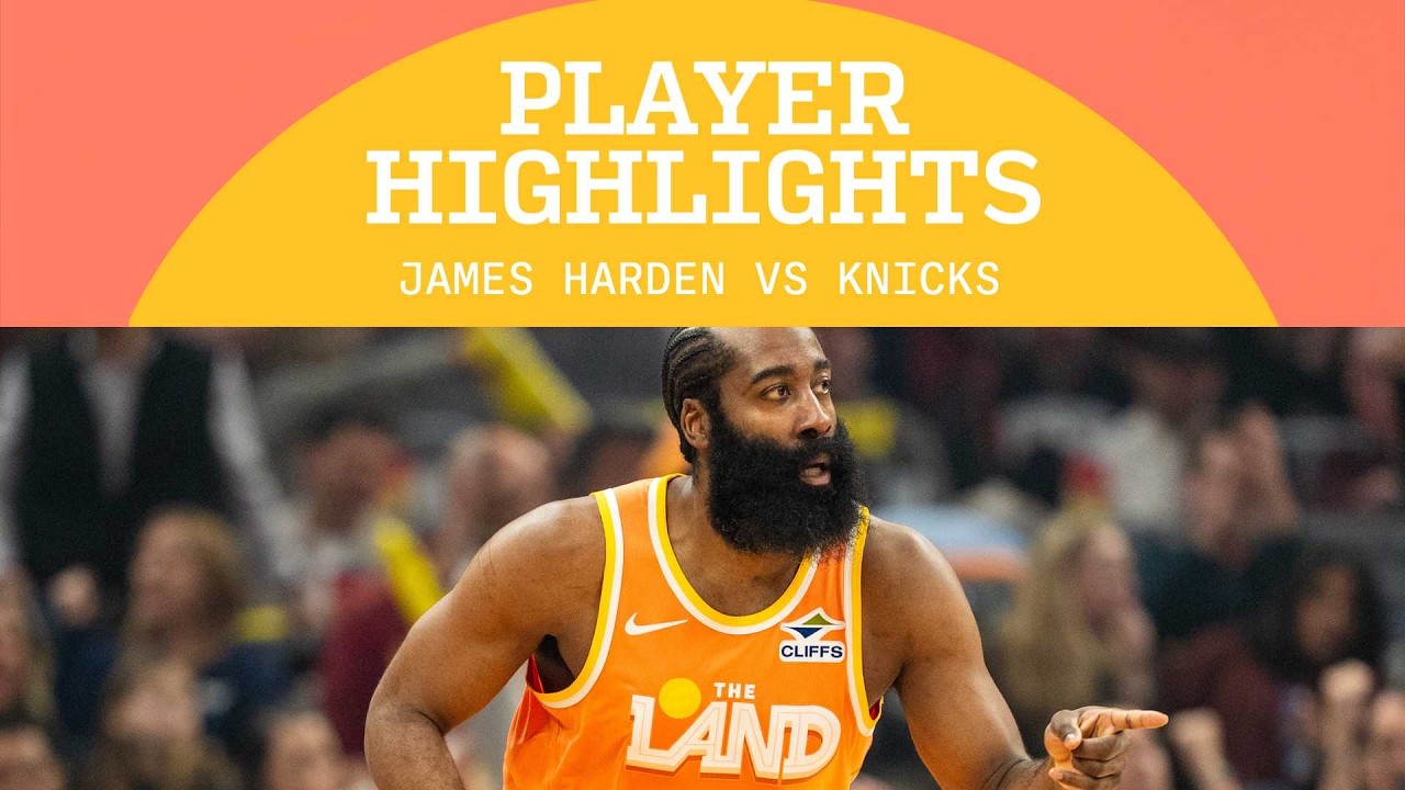 Cavs vs Knicks | James Harden Highlights | 02.24.2026