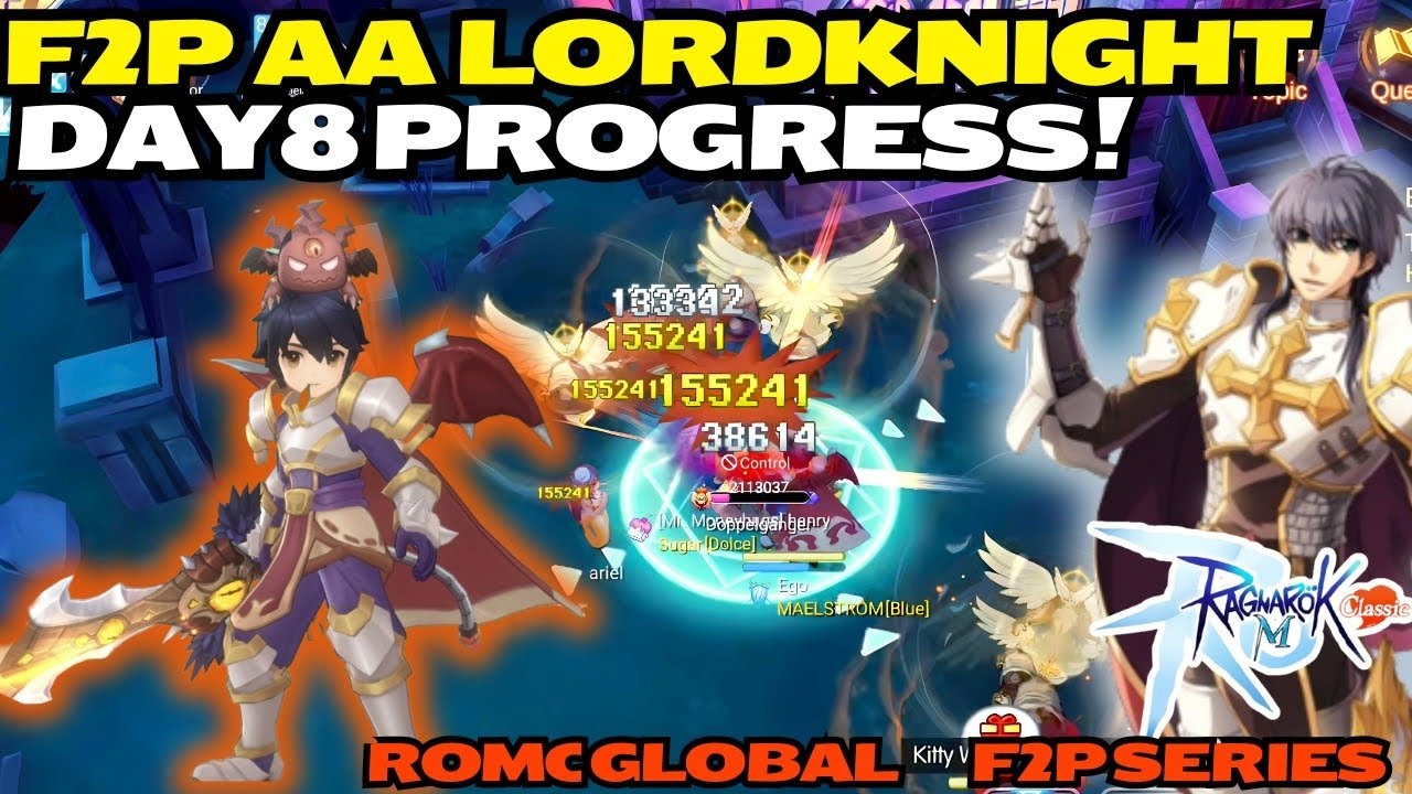 F2P Crit Auto-Attack Lord Knight, 8-й день, прогресс — Ragnarok M: Classic Global