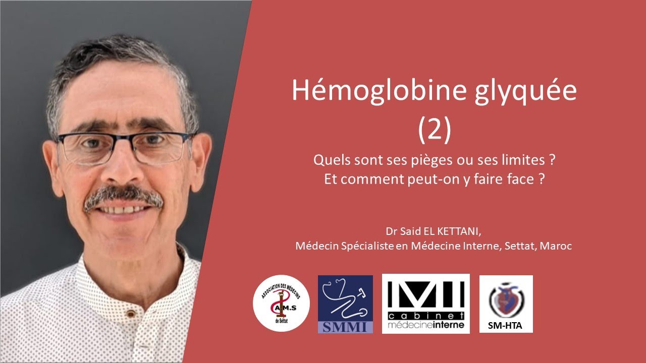 Pièges de l'hémoglobine glyquée (Glycosylée)