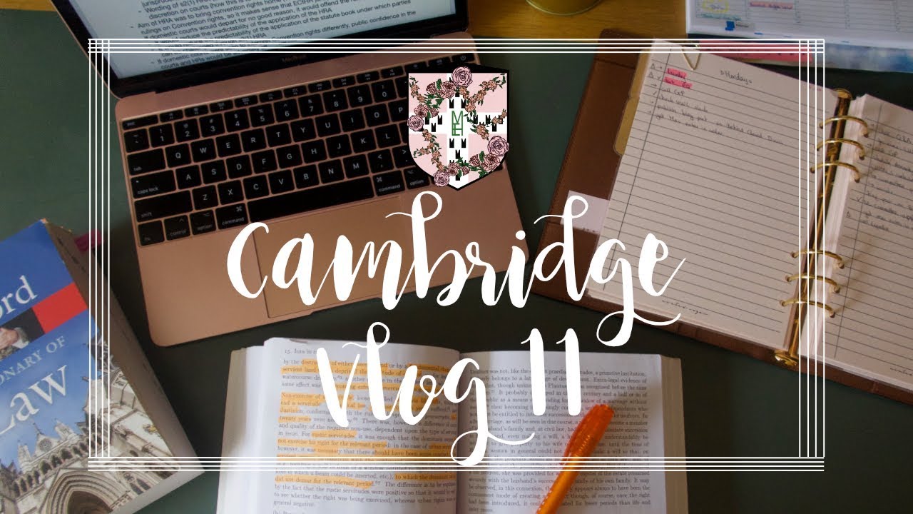 CAMBRIDGE VLOG 11 | I WAS ACTUALLY ON TOP OF MY WORK (FOR ONCE)