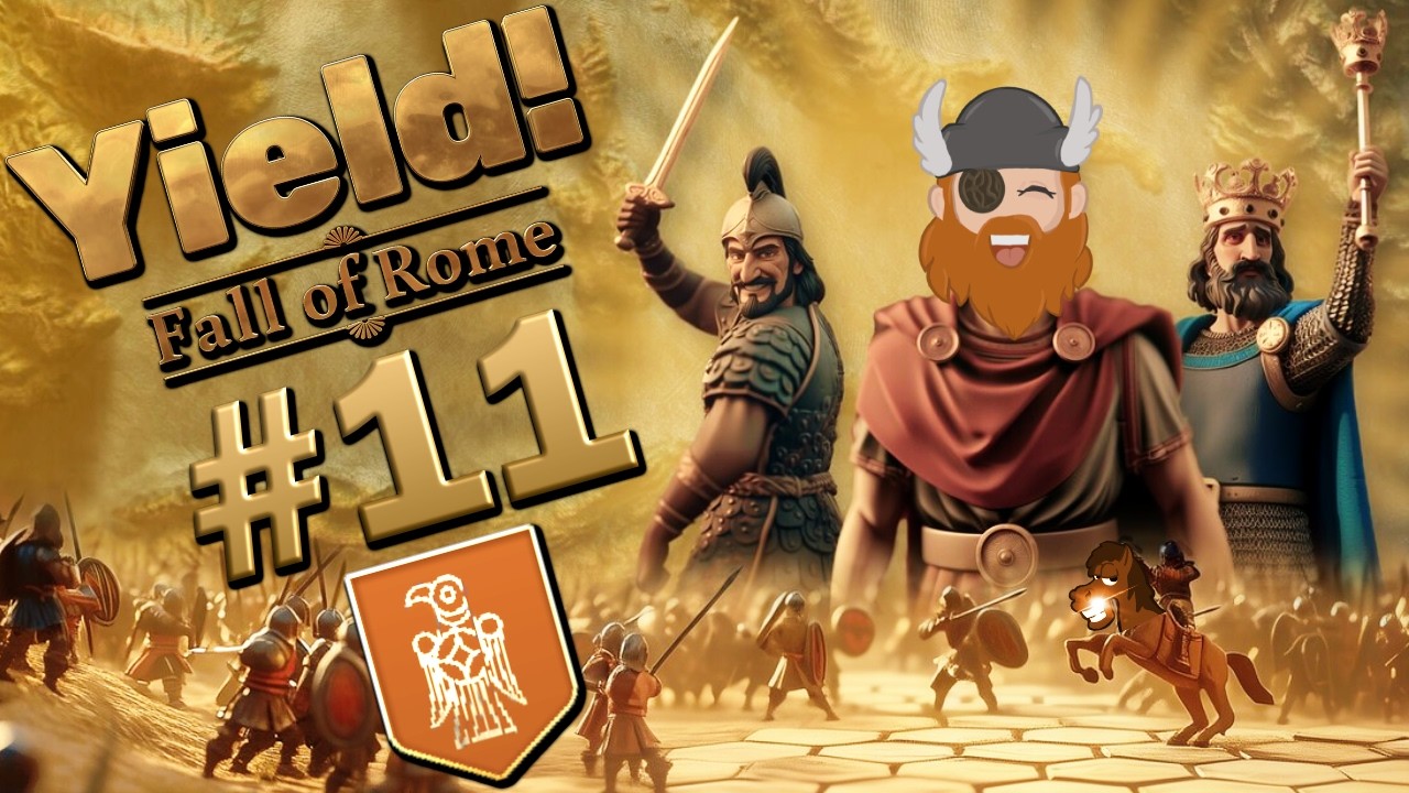 Let's Play YIELD! FALL OF ROME ⚔️ 11: Ganz Ohne Kampf? [INDIVIDUELLE KAMPAGNE]