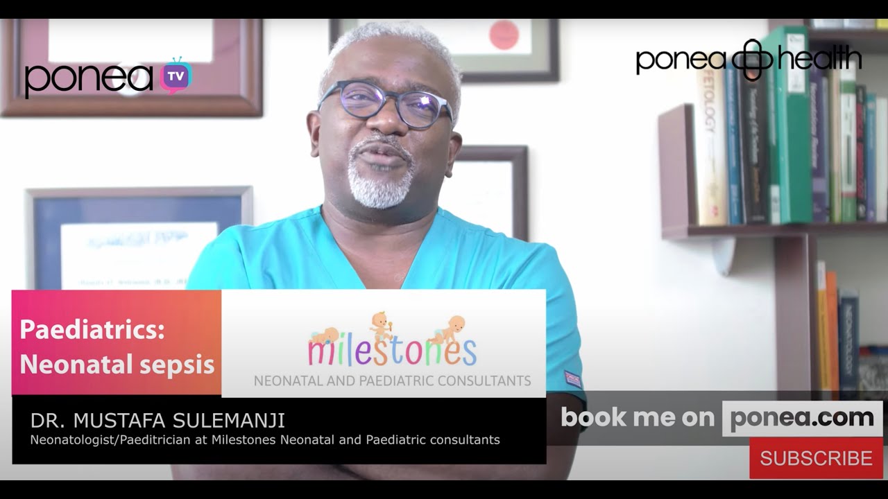 Neonatal Sepsis | Dr. Mustafa Sulemanji | Neonatologist/Paediatrician | SN09 EP04