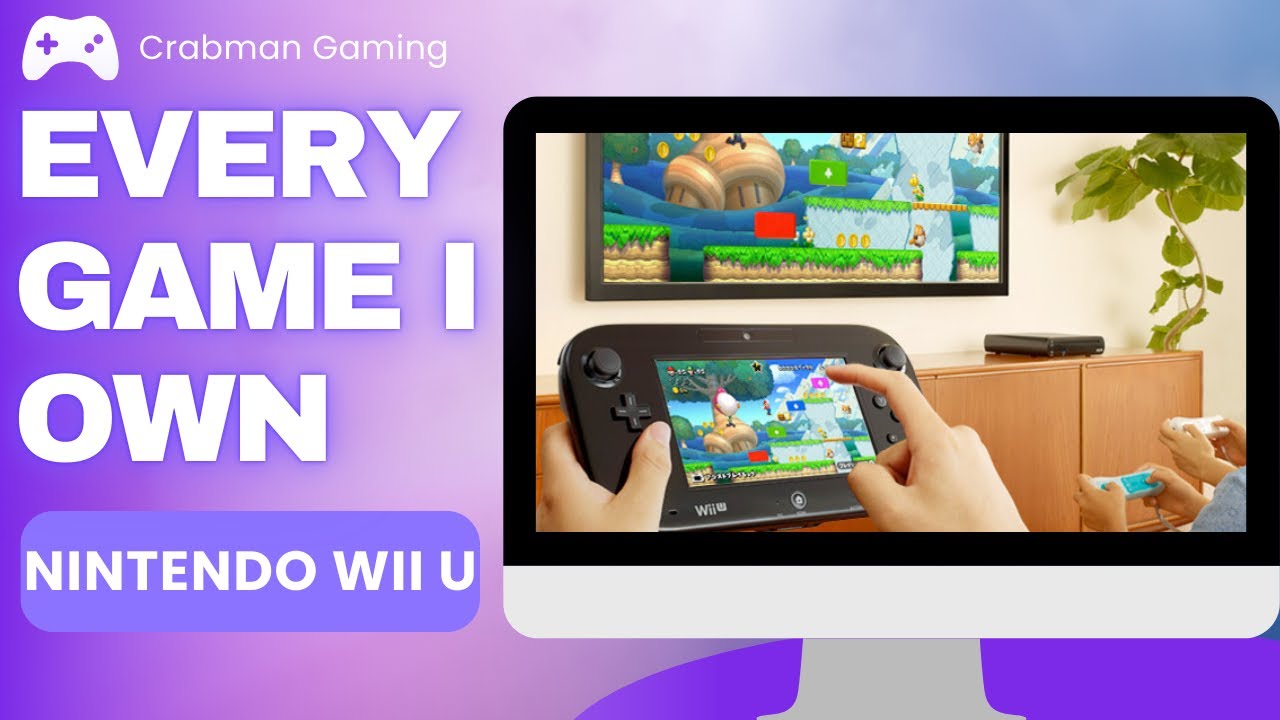 Все игры, которые у меня есть: Nintendo Wii U