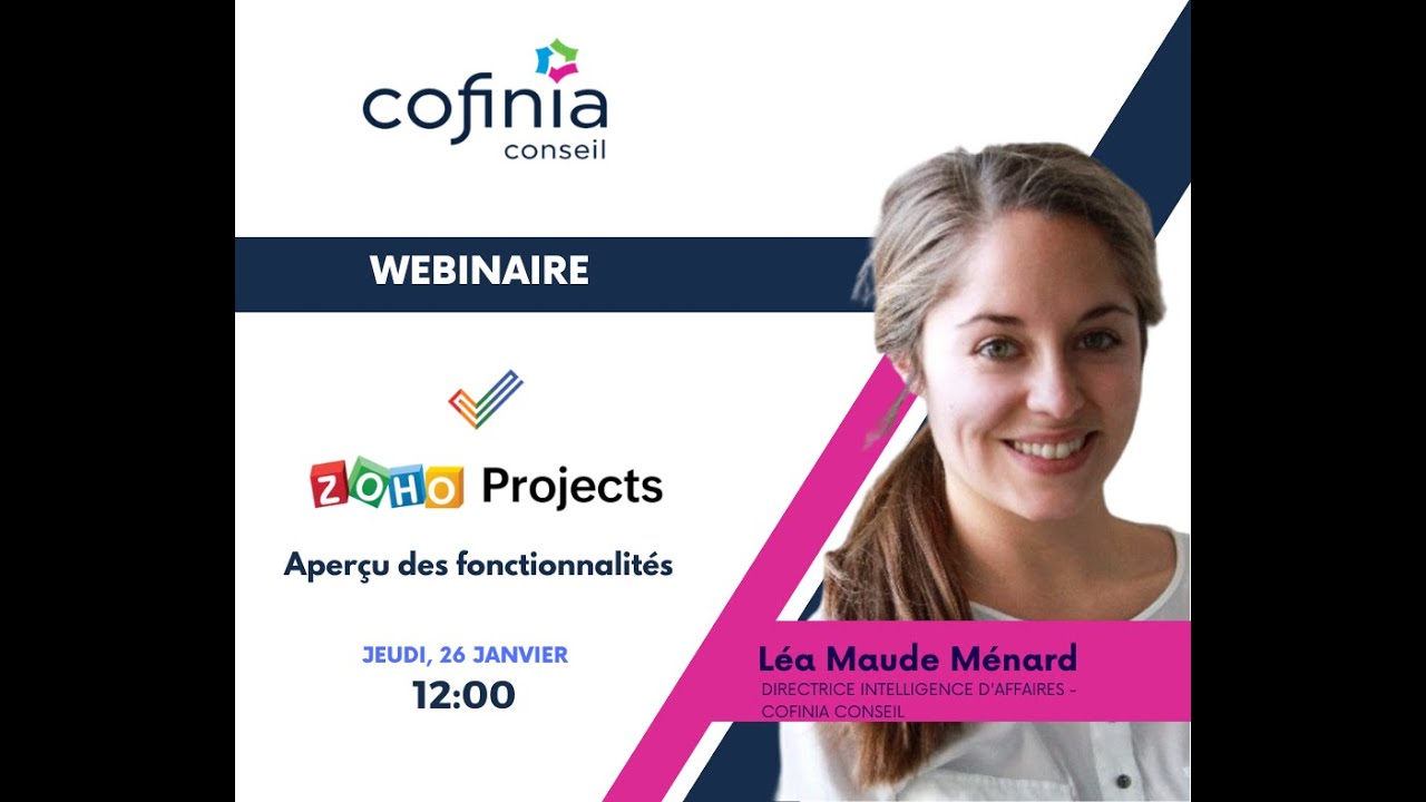 Webinaire Zoho Project - Aperçu des fonctionnalités