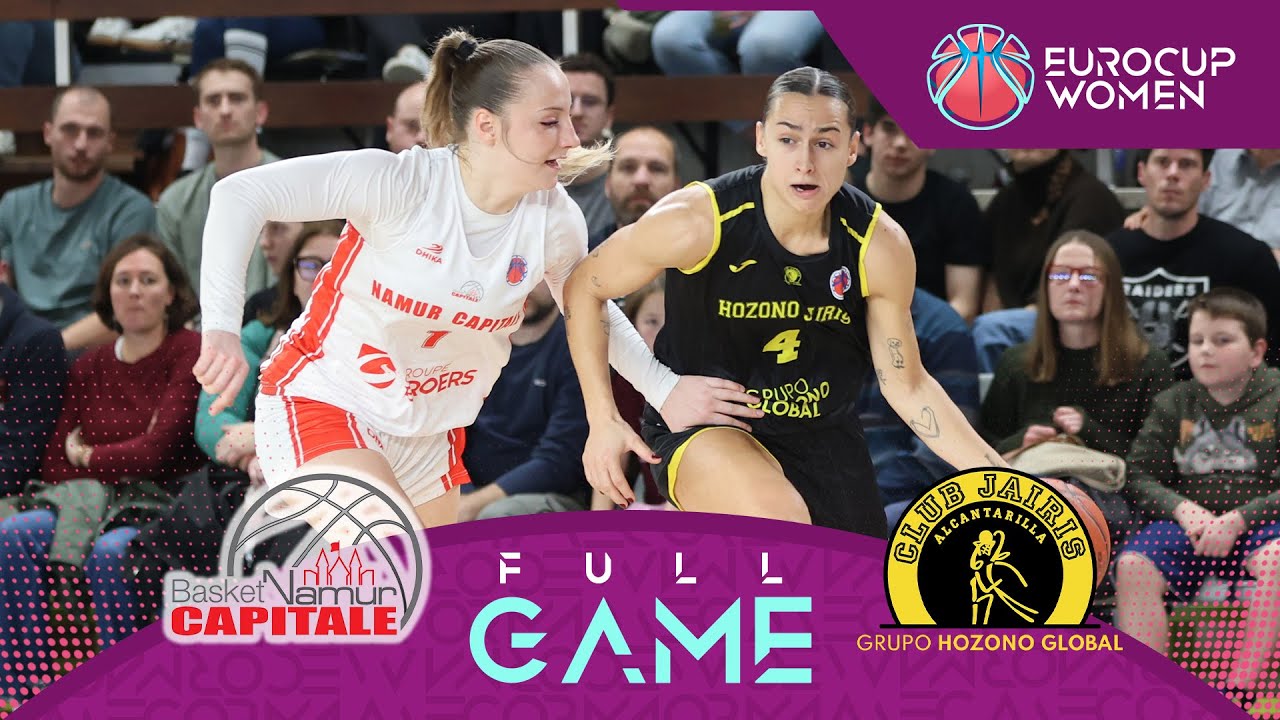 Basket Namur Capitale v Hozono Global Jairis | Full Basketball Game | EuroCup Women 2025-26
