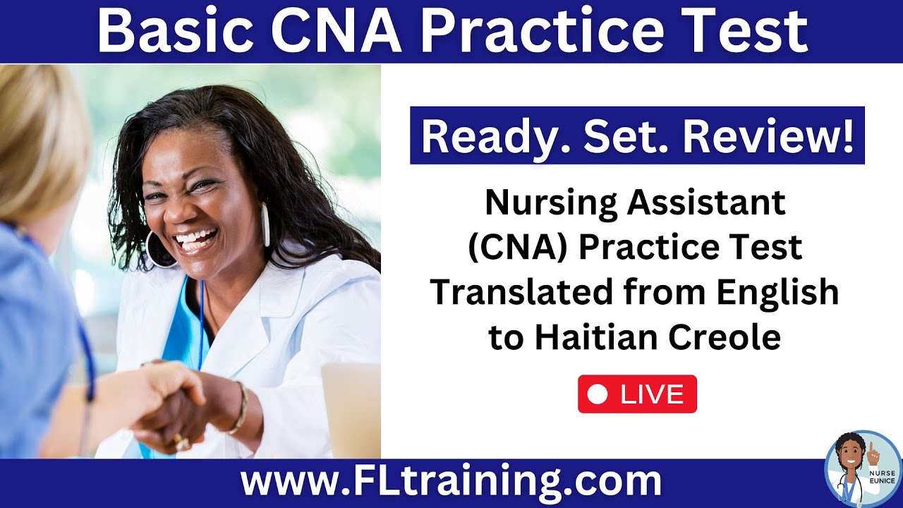 ✅ Basic CNA Practice Test in Haitian Creole 🇭🇹 – Ready, Set, Review! 📝