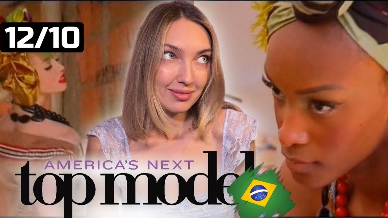 Смотрим 10 серию 12 сезона шоу топ-модель по-американски с Тайрой Бэнкс 🇧🇷