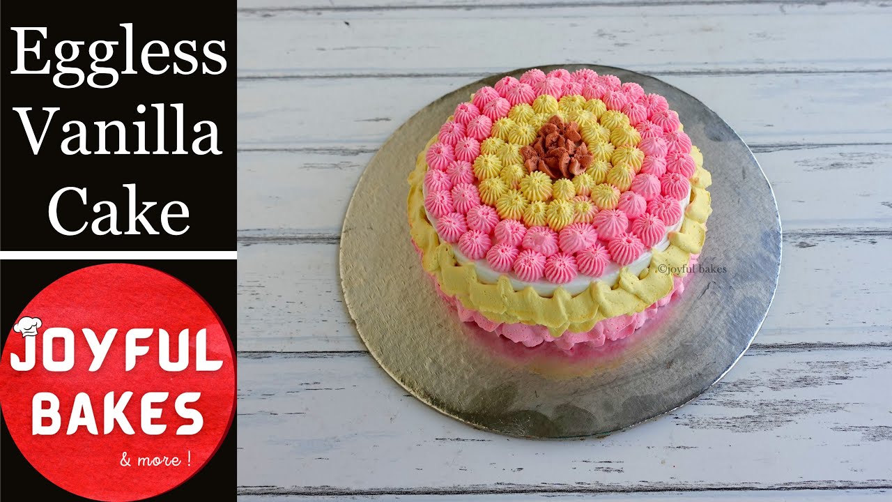 1/2 kg Eggless Vanilla Cake without Curd | How to make Eggless Vanilla Cake