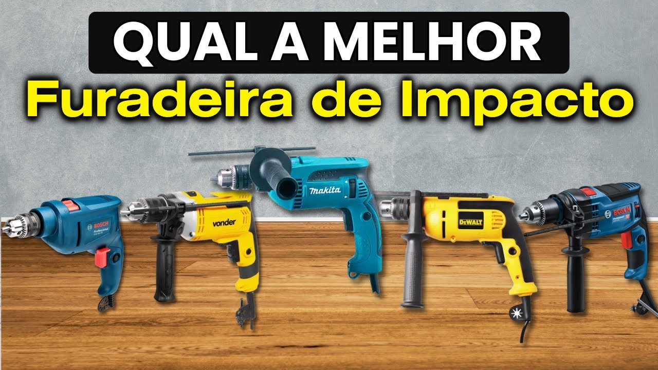 QUAL A MELHOR FURADEIRA DE IMPACTO 2026? TOP 5 Furadeiras De Impacto CUSTO-BENEF&Iacute;CIO!
