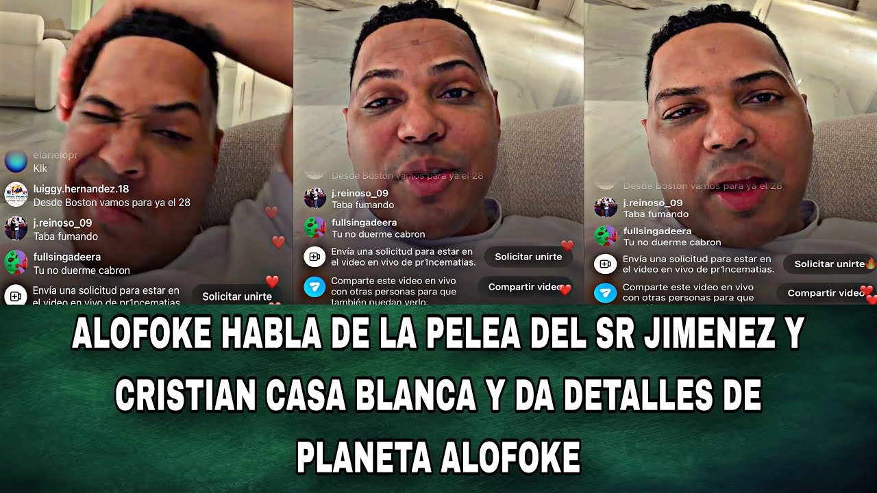ALOFOKE HABLA DE LA PELEA DEL SR JIMENEZ Y CRISTIAN CASA BLANCA Y DA DETALLES DE PLANETA ALOFOKE
