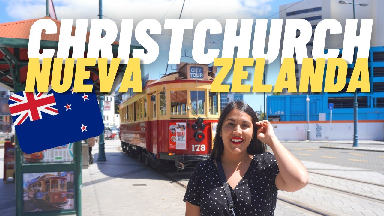 CHRISTCHURCH, Nueva Zelanda🇳🇿🏰 - Recorriendo la ciudad más grande de la isla sur🌍