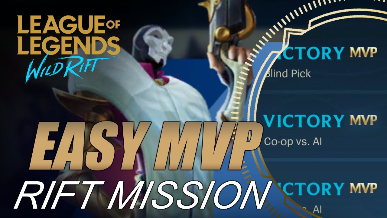 Get MVP faster to finish Rift Event Mission -