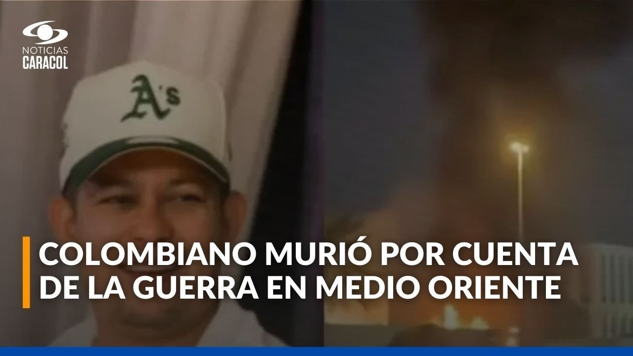 Colombiano murió en Dubái tras caída de dron con explosivos en medio de la guerra en Medio Oriente