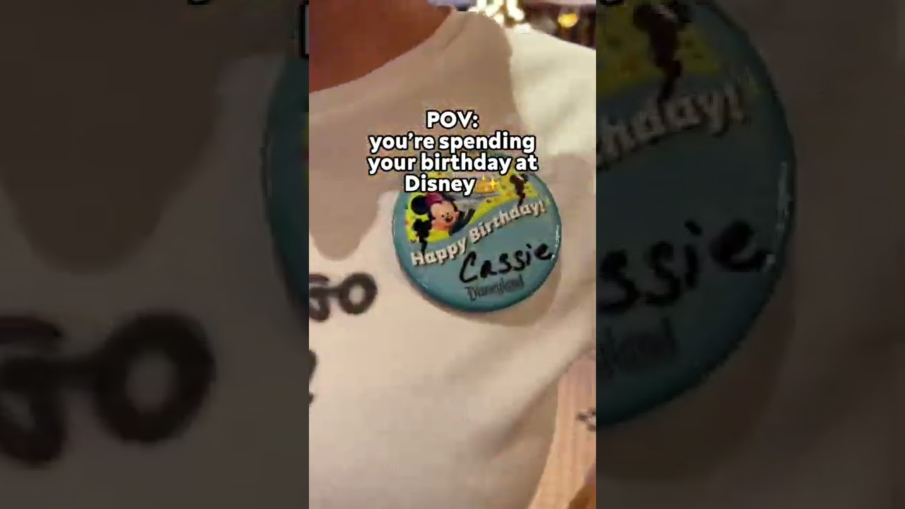 Birthday at Disney 🥳