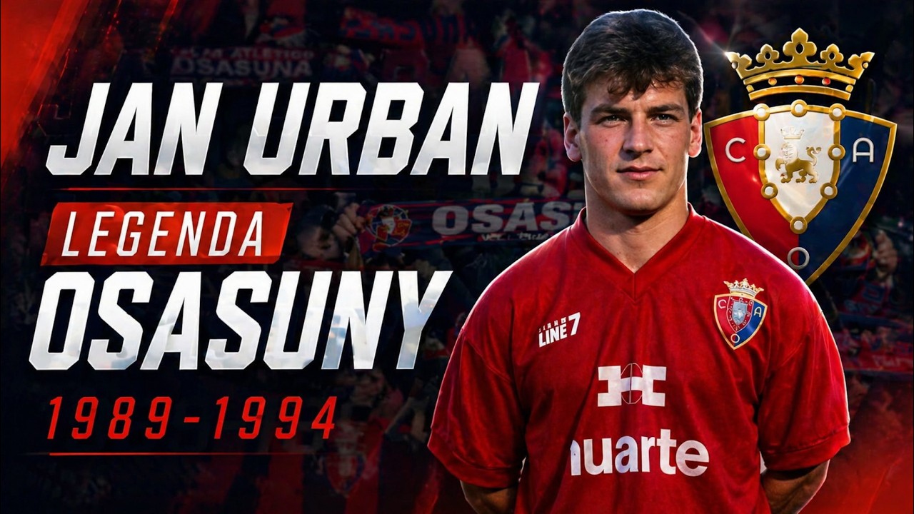 Jan Urban - legenda Osasuny (1989-1994)