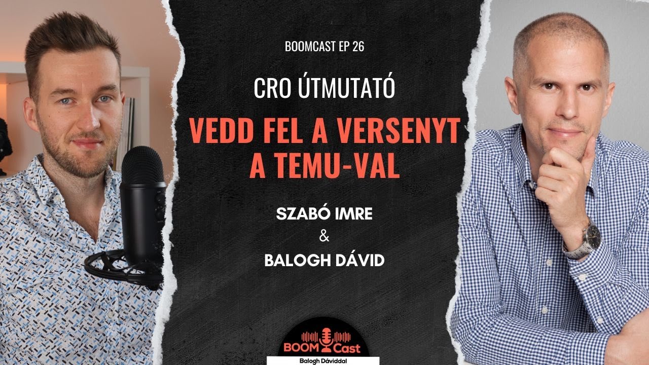 Így vedd fel a versenyt a TEMU-val (CRO útmutató Szabó Imivel)