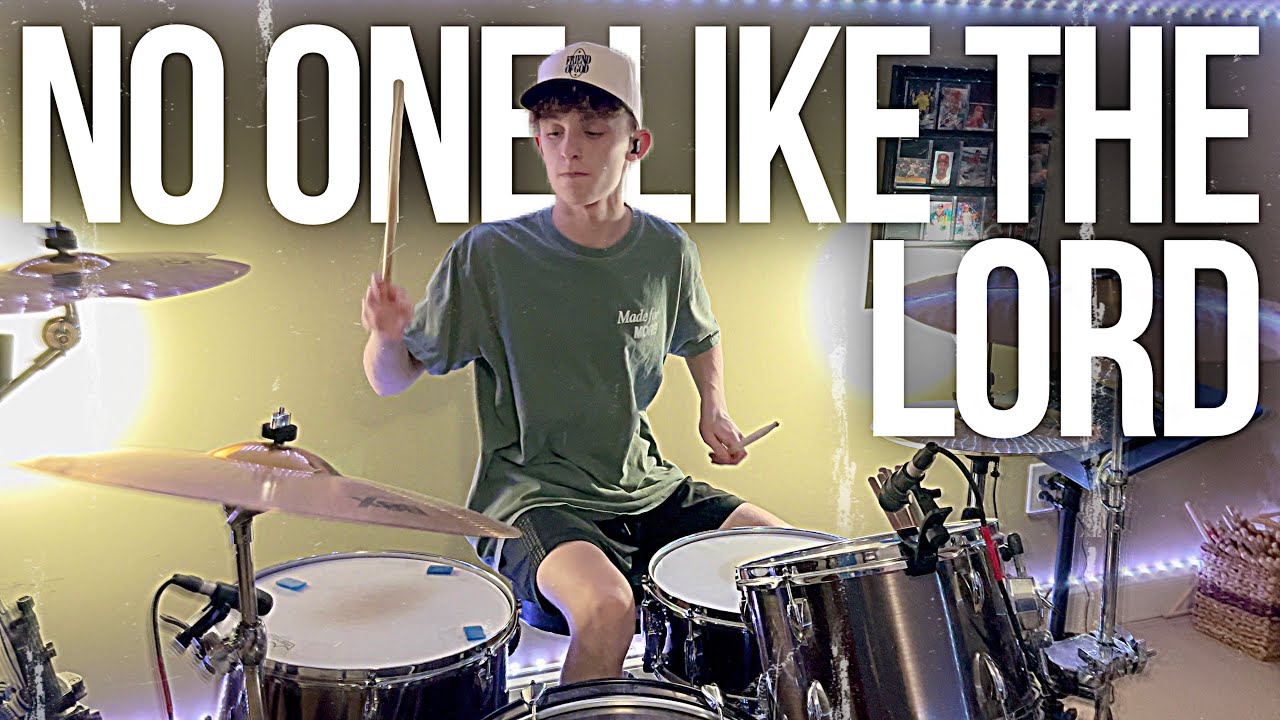 No One Like The Lord - Bethel Music | DRUM COVER / TUTORIAL