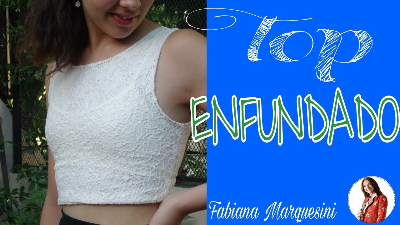 Cómo hacer un TOP ENFUNDADO - Fabiana Marquesini - 24
