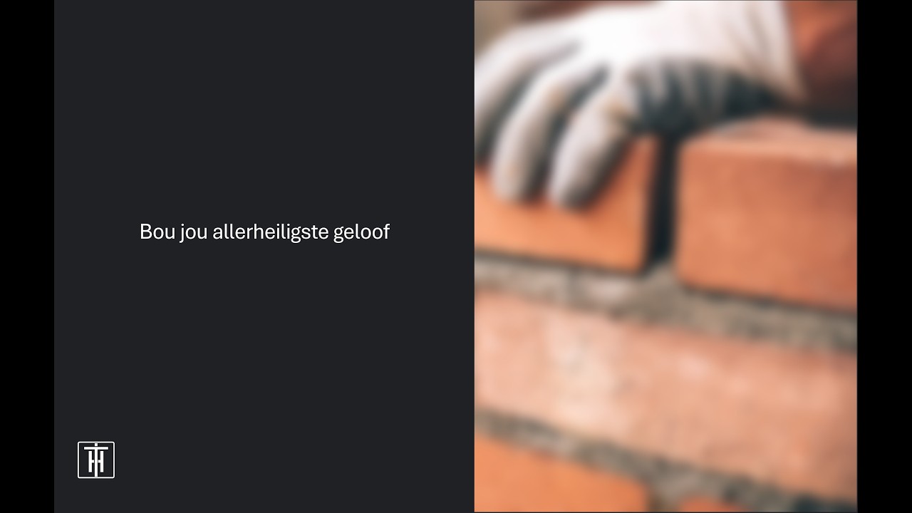 Bou jou allerheiligste geloof