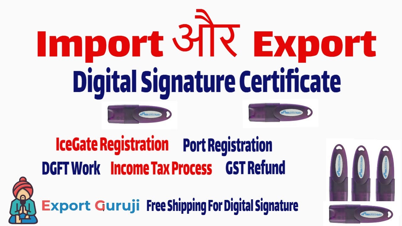 Icegate Port Registration Digital Signature For DGFT DSC Class 3 DSC Cepa DSC Token Digital Signatur