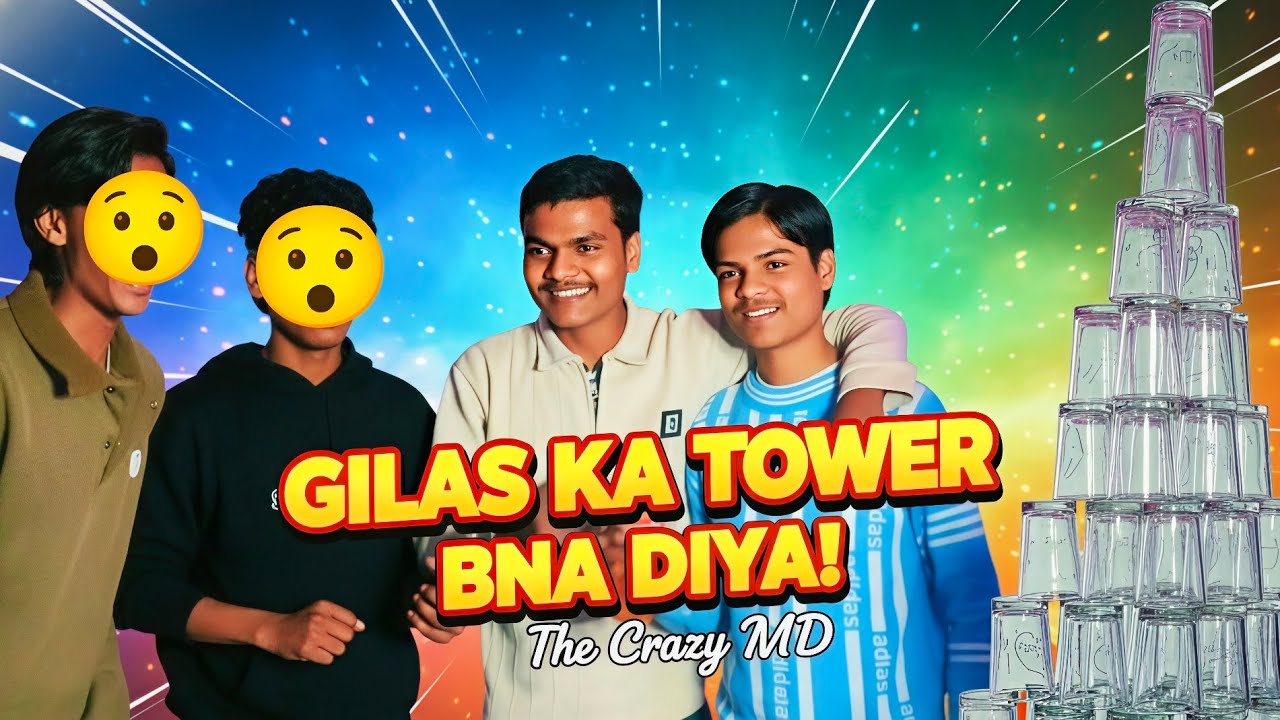 गिलास का टावर बना दिया 😯 the crazy md #youtube #comedy #youtubevideo #challenge 