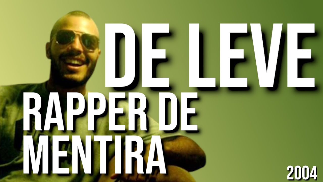De Leve - Rapper de mentira