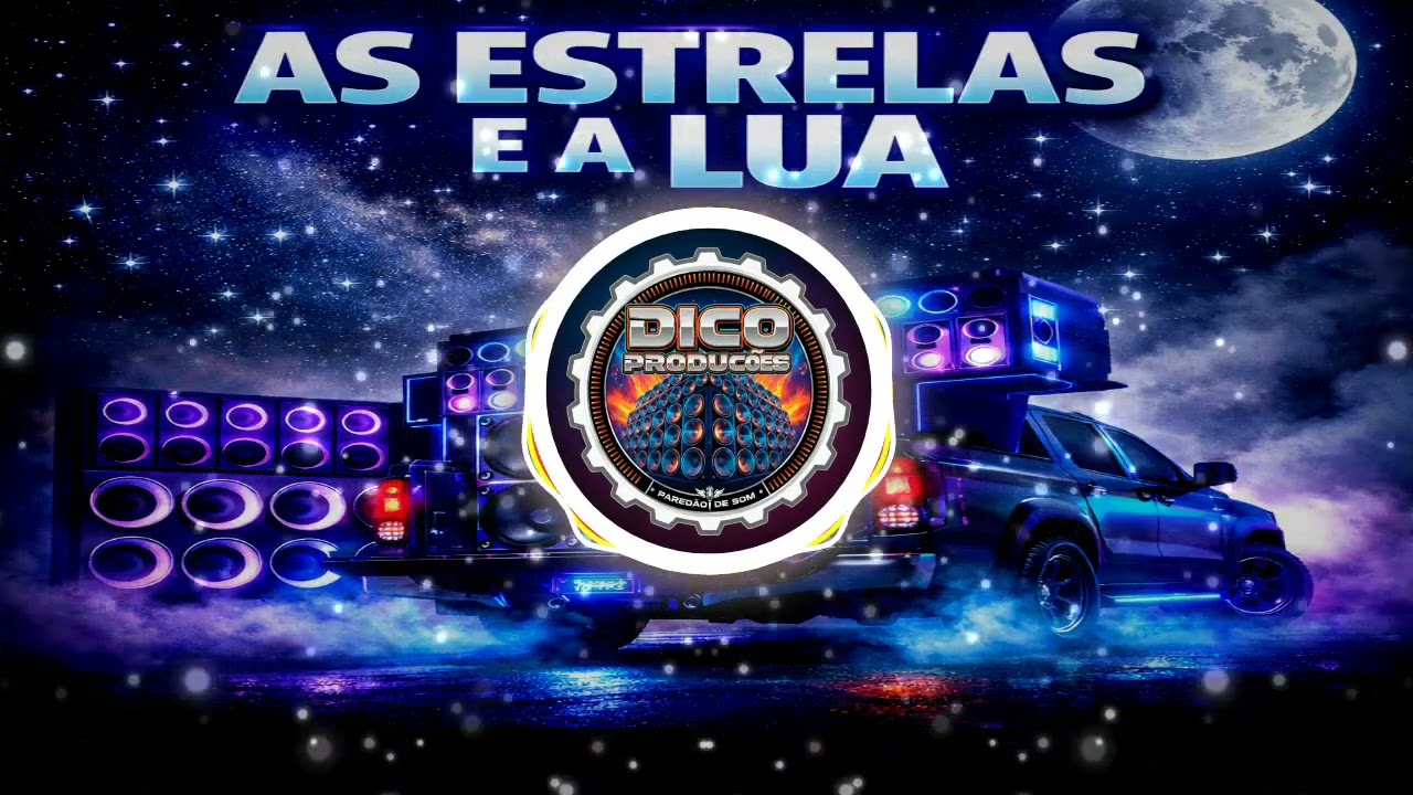 As Estrela e a Lua - Dico Produções