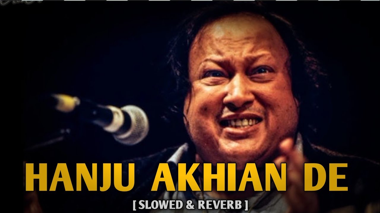Hanju Akhiyan De Vehre Vich | Nusrat Fateh Ali Khan |  |  #viral #love   sufi kalam