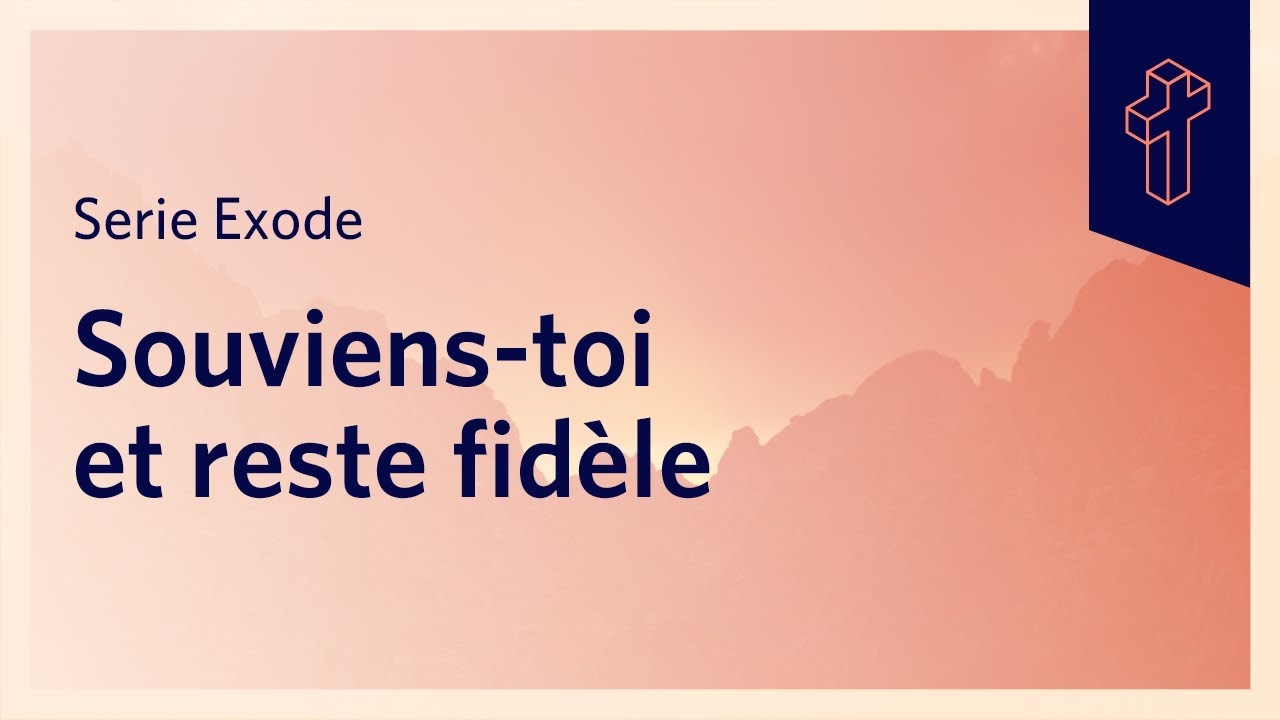 Souviens-toi et reste fidèles | Exode 1:8-22