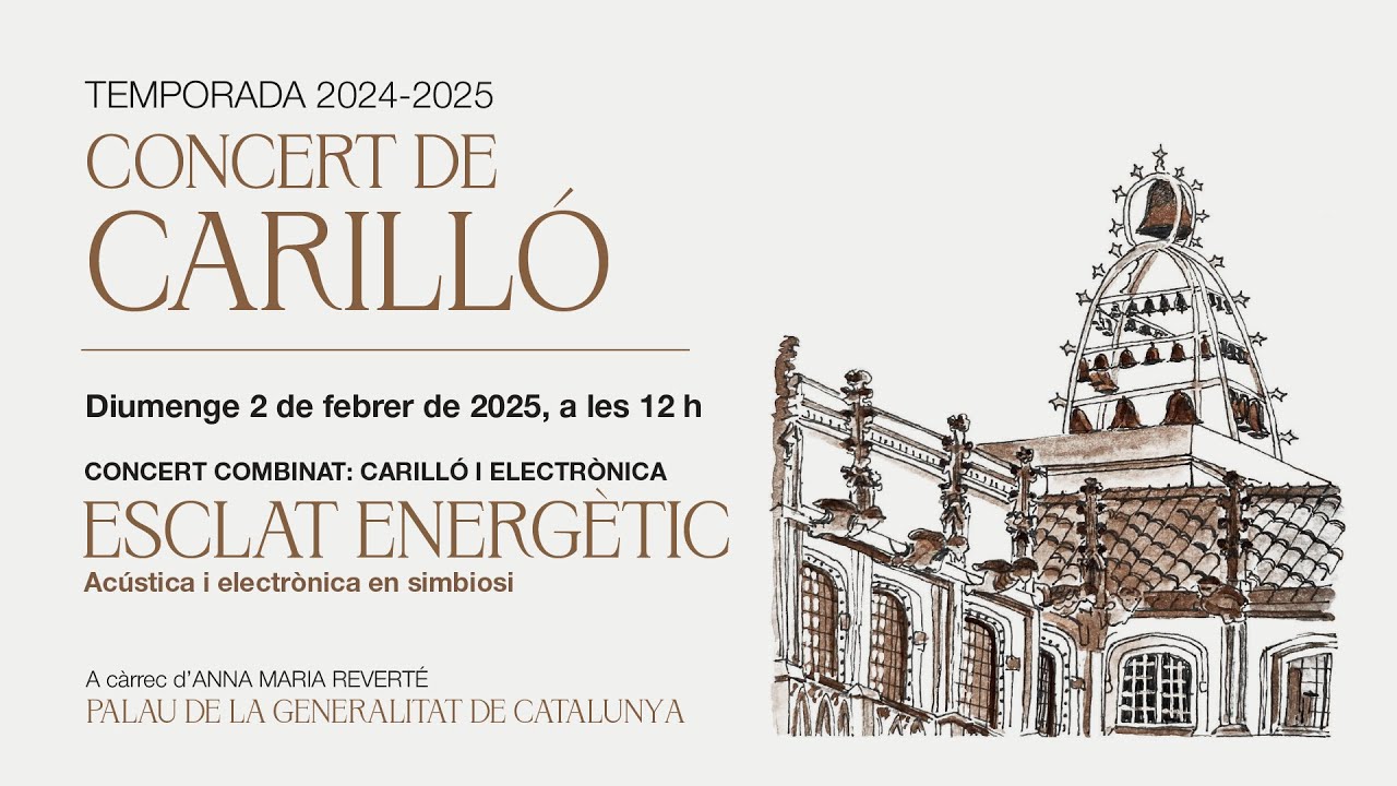 Febrer 2025 - Temporada de Concerts de Carill&oacute; 2024-2025 - Carill&oacute; i electr&ograve;nica, amb A. M. Revert&eacute;