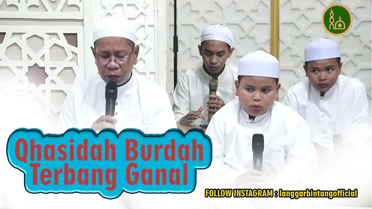 Qashidah Burdah Terbang Ganal - Langgar Bintang