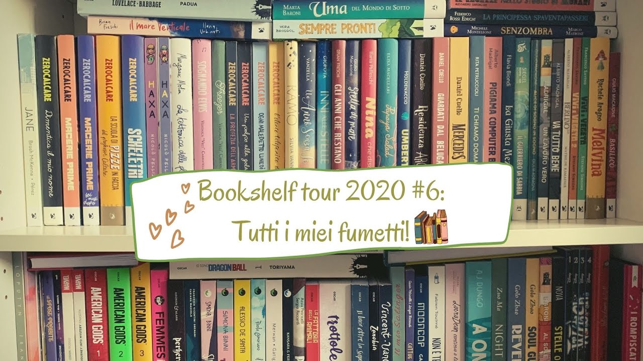 BOOKSHELF TOUR 2020 #6: Fumetti! 📚