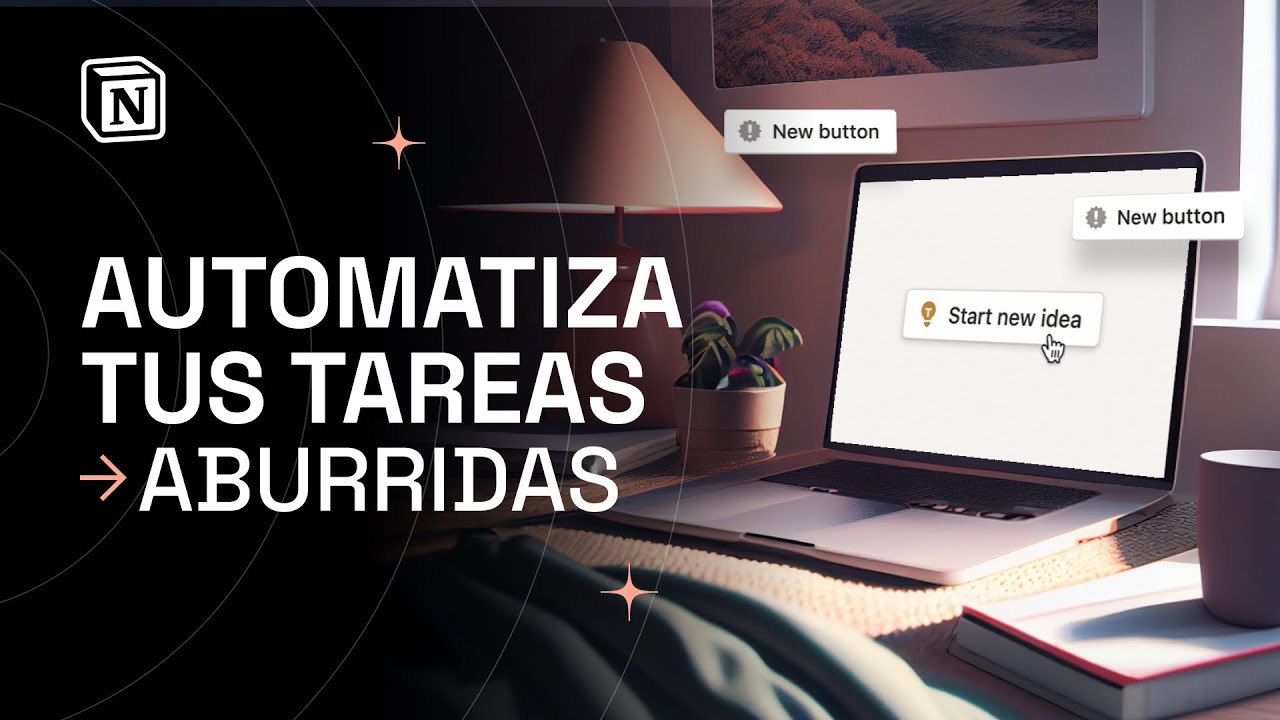 Tutorial para automatizar tareas aburridas |  Nuevos botones de Notion 2023