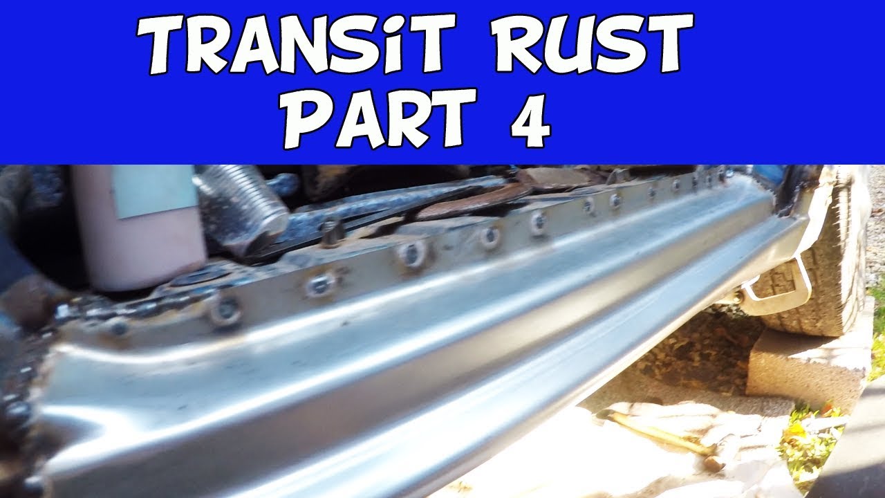 Part 4 Rusty Ford Transit Mk6 More Sill [Rocker] Welding