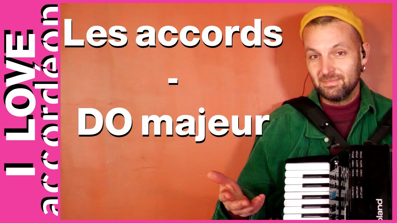 🪗 Accords Majeurs 1/12 - Do majeur