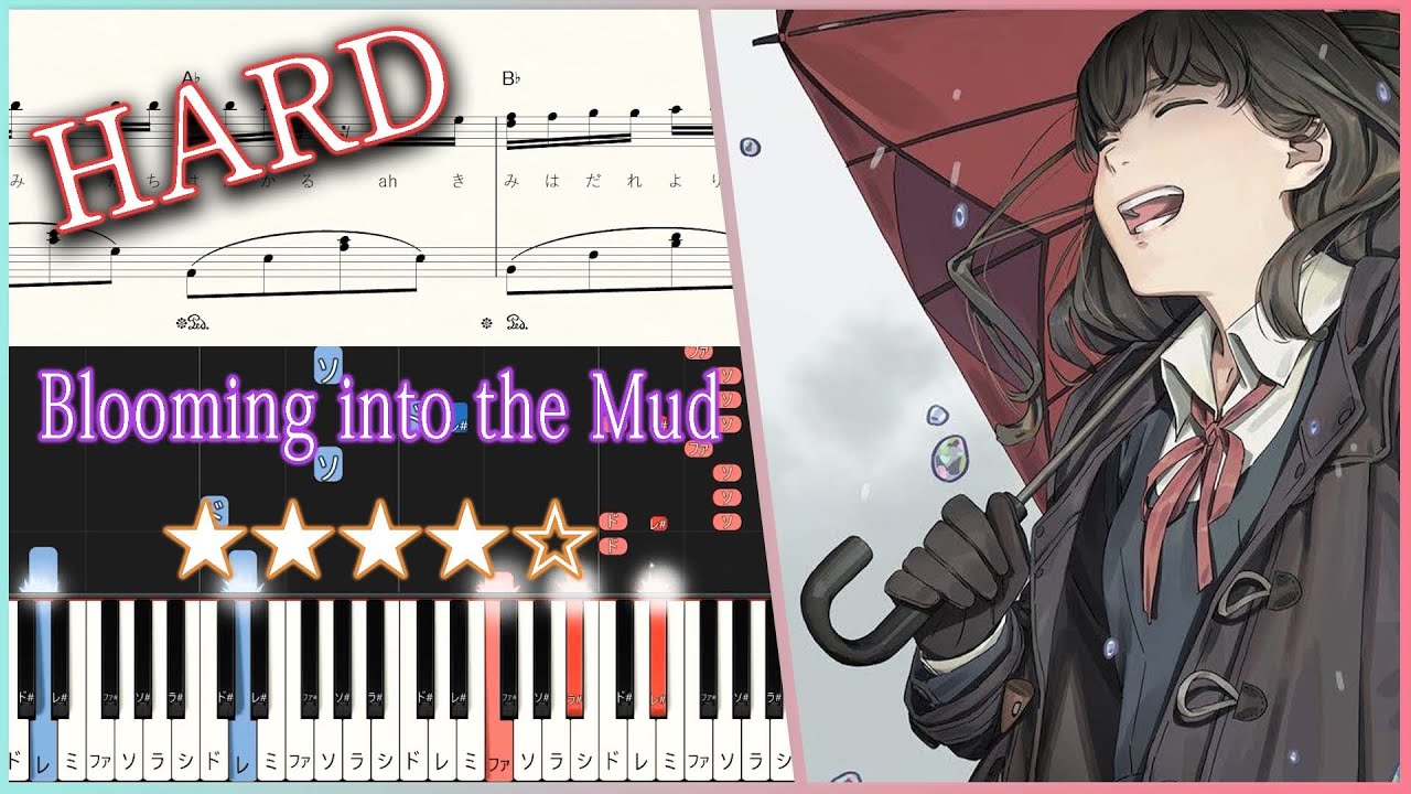 Blooming into the Mud - Wolpis Carter - Hard Piano Tutorial + Sheets【Piano Arrangement】
