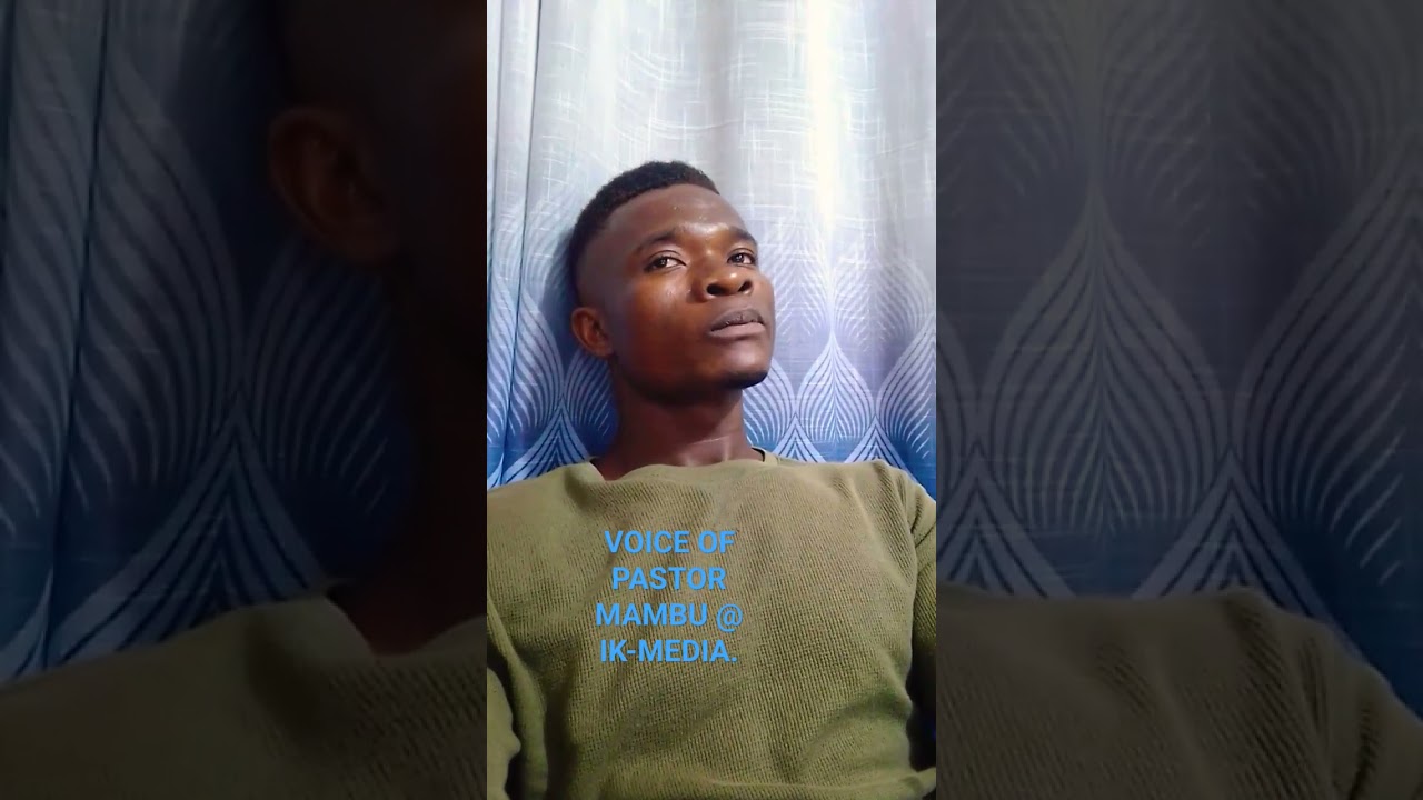 VOICE OF PASTOR MAMBU 