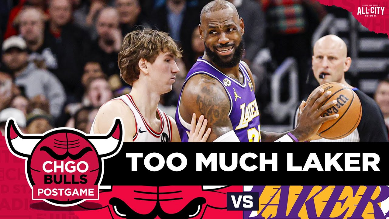 BULLS POSTGAME: Coby White and Bulls OUTCLASSED by Luka Doncic, Lakers | CHGO Bulls Podcast
