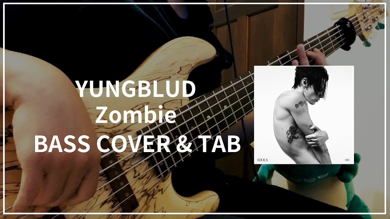 YUNGBLUD - Zombie #144 (Bass cover & Tab)