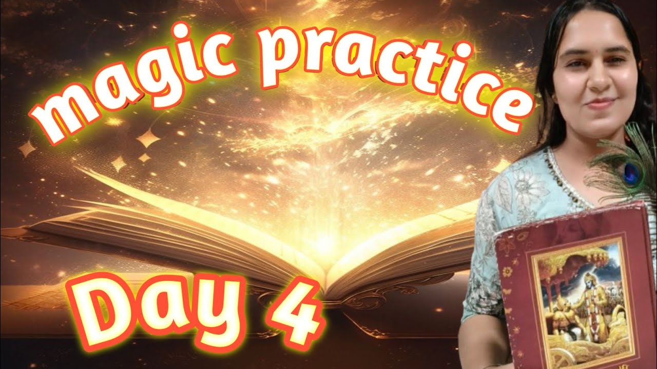 magic book practice | magic book  | magic practice day 4 | law of attraction | manifestation | loa