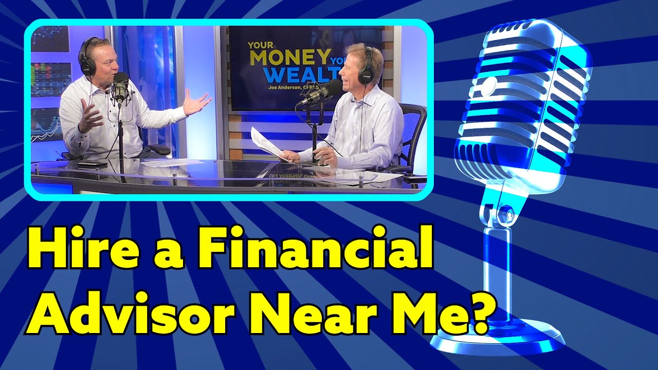 Should I Hire a Financial Advisor Near Me?