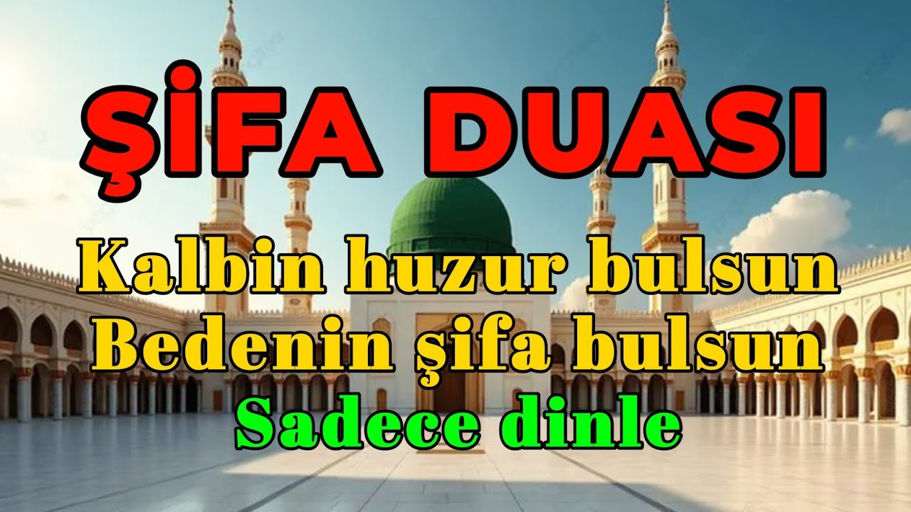 Bir Kez Dinle | Dünyanın En Etkili Şifa Duası