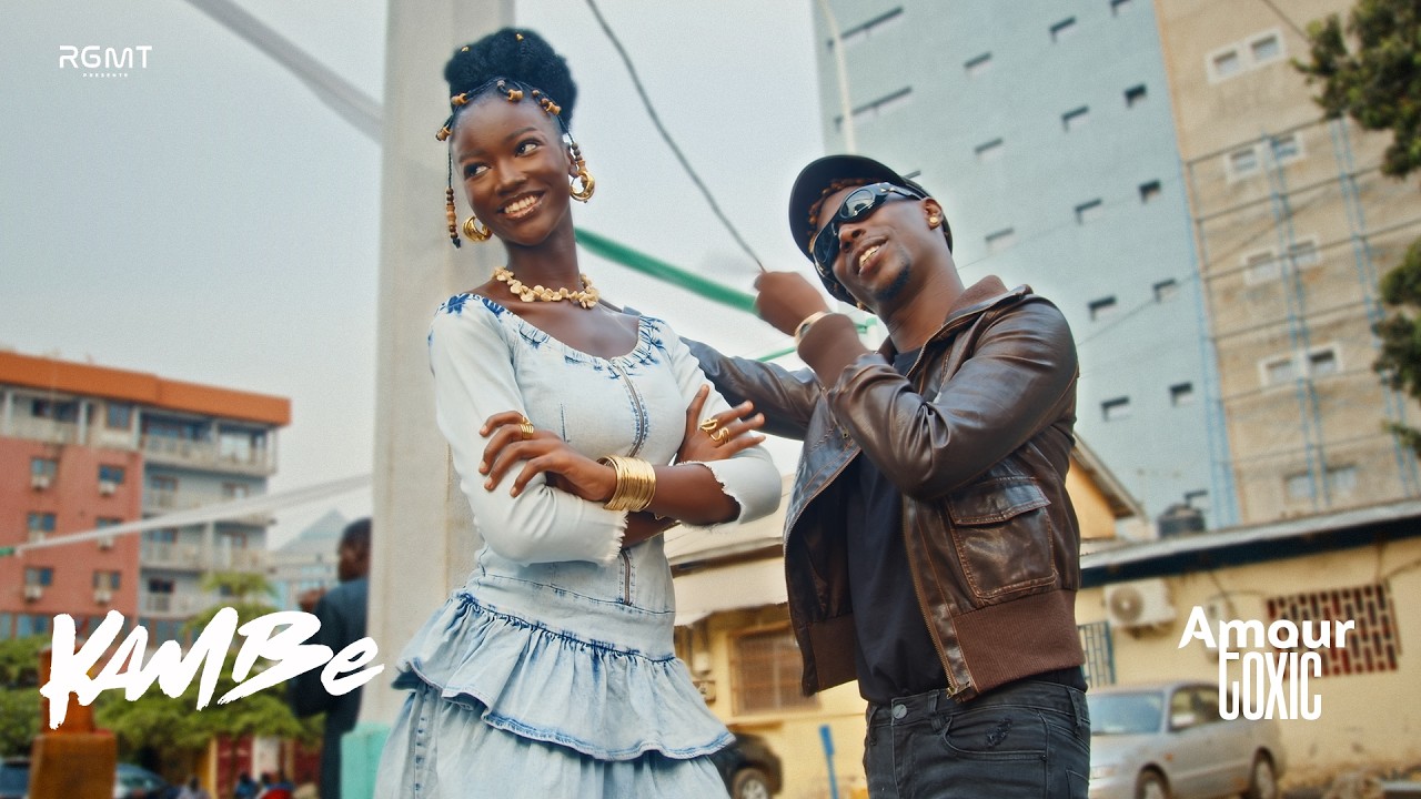 KAMBE - AMOUR TOXIC (Clip Officiel )