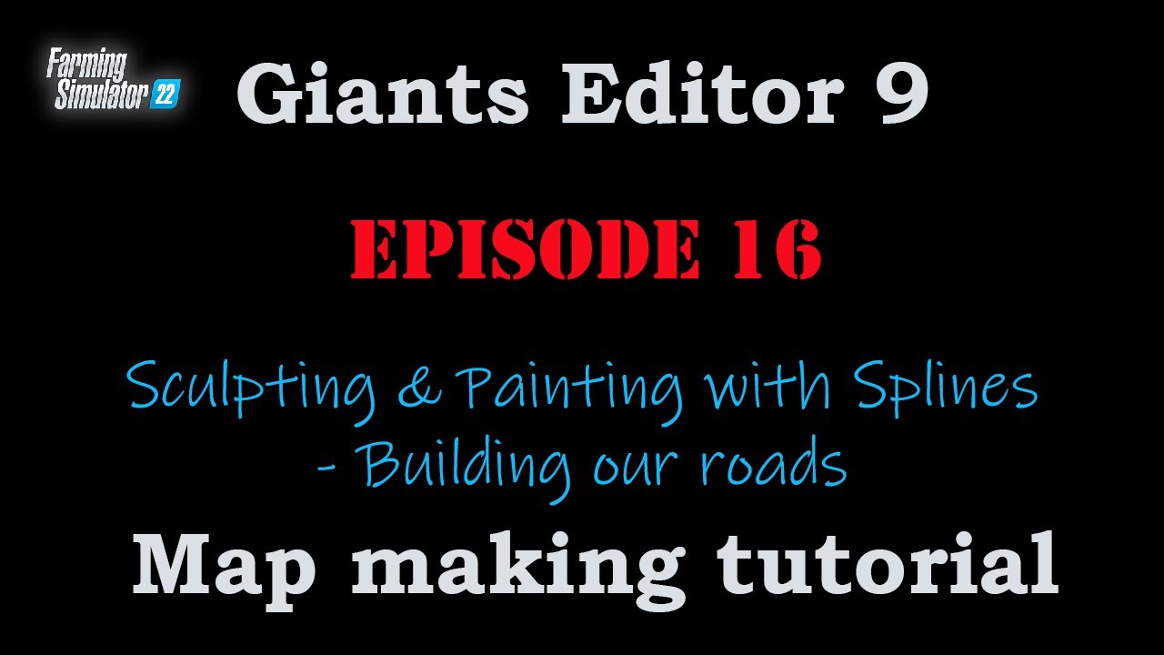 EP16: Creating & Painting Roads Using Splines