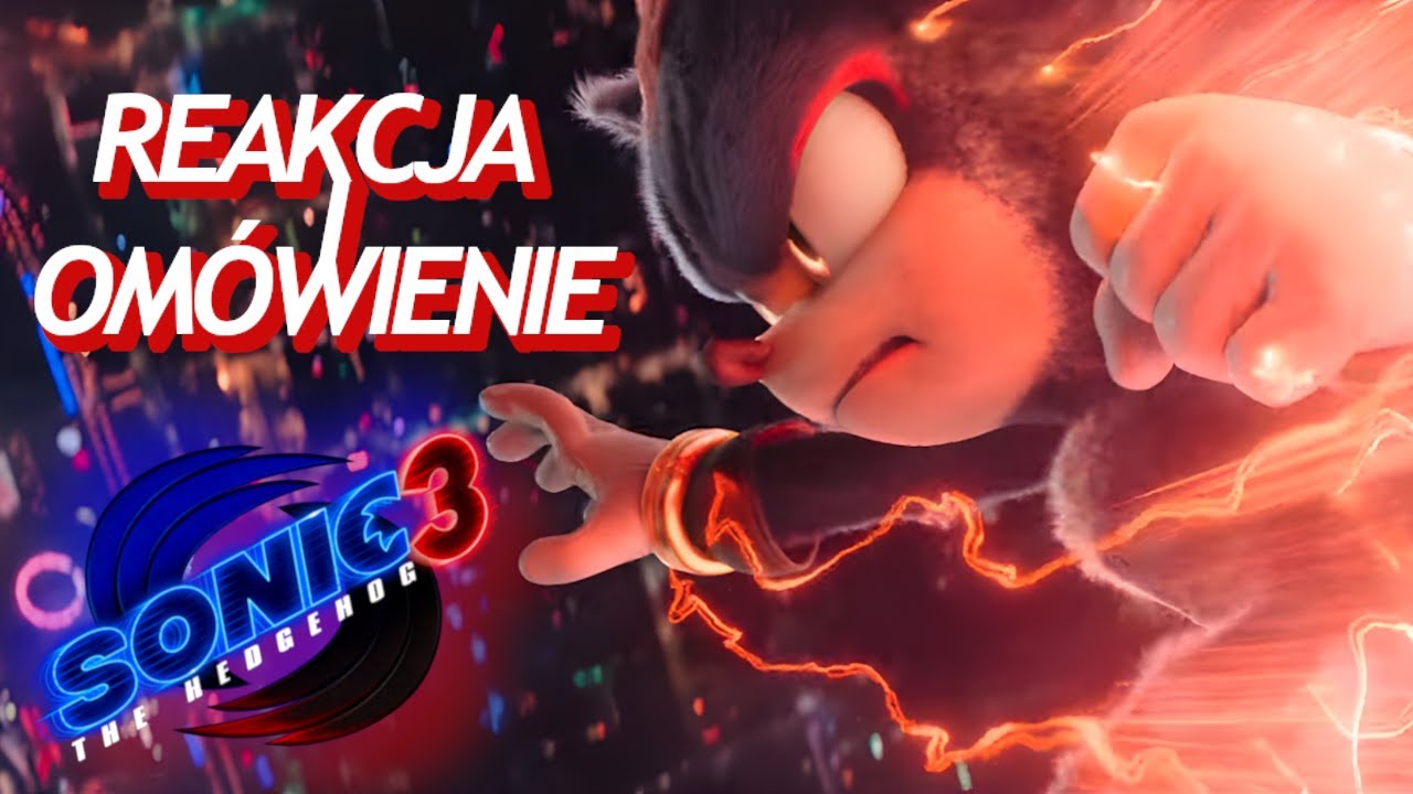 SONIC 3 - DRUGI TRAILER! | Reakcja i omówienie