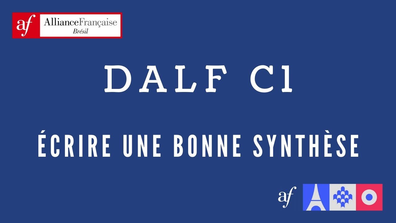 DALF C1 - Production écrite - Comment écrire une bonne synthèse ?