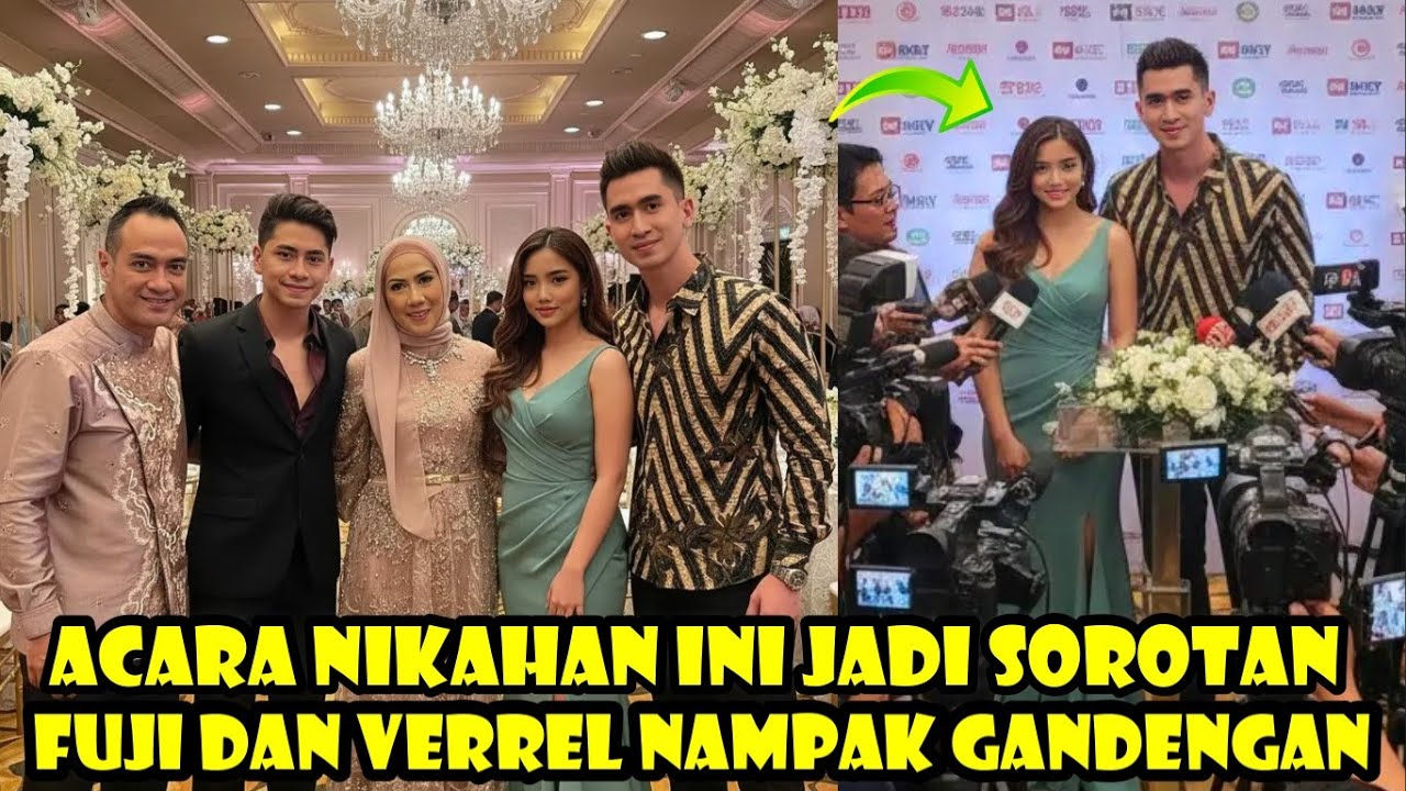 Acara Nikahan Anggota Dewan Ini Jadi Sorotan, Fuji dan Verrel Nampak Gandengan!