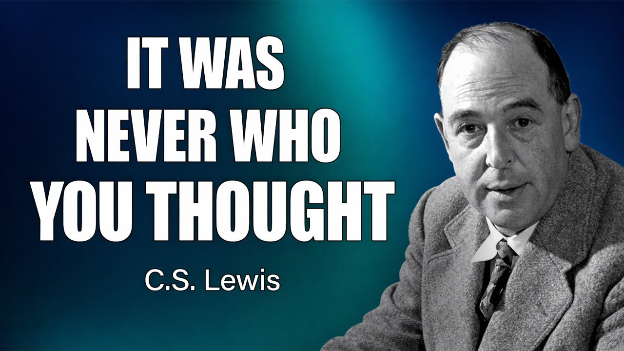 C.S. Lewis Exposes The ONE Person Ruining Your Life... It's NOT Who You Think