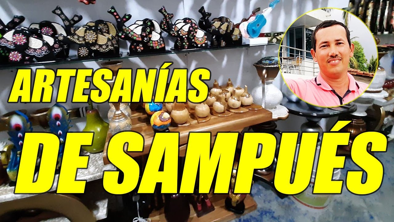 ARTESANÍAS DE SAMPUÉS EN EL DEPARTAMENTO DE SUCRE (COLOMBIA) - WILSON TE EDUCA
